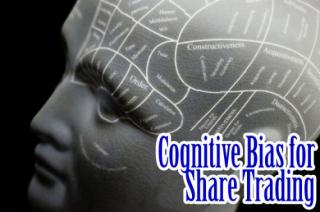 Cognitive Bias for Share Trading