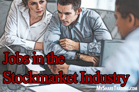 Jobs in the Stockmarket Industry