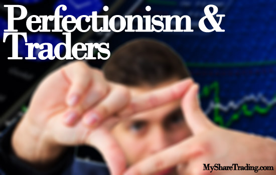 Perfectionism Traders